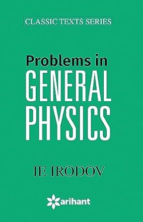 Problems In General Physics