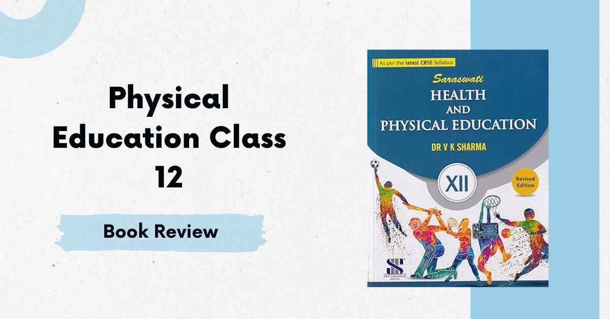 Physical Education Class 12