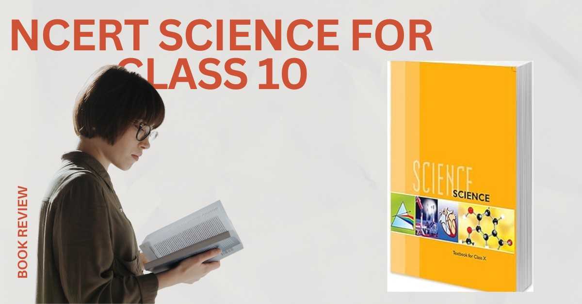 NCERT Science for Class 10