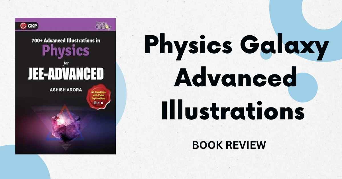 Physics Galaxy Advanced Illustrations