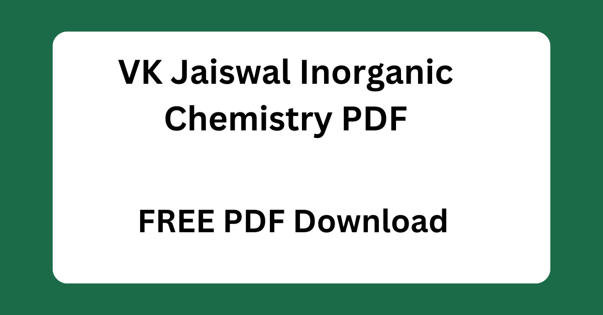 VK Jaiswal Inorganic Chemistry PDF